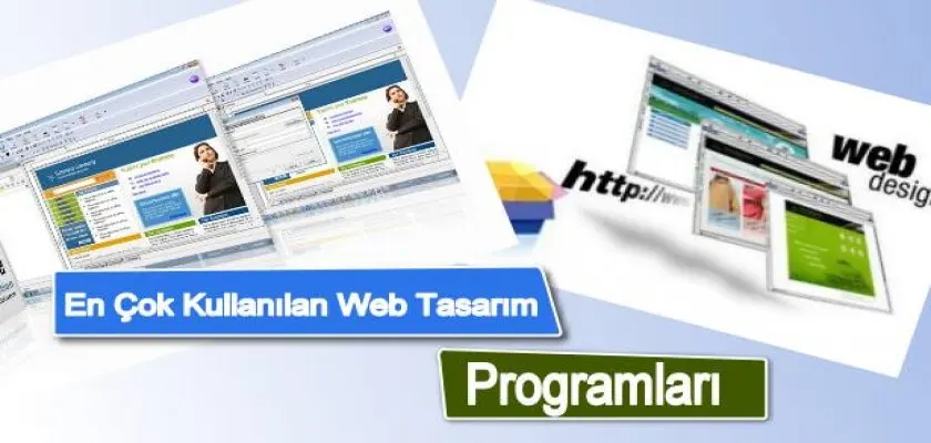 En Çok Kullanılan Web Tasarım Programları