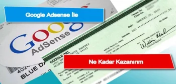 Google Adsense ile Ne Kadar Kazanırım?