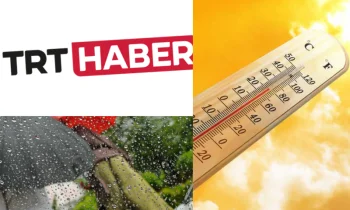 HABERLER İÇİNDE HAVA DURUMUNUN ÖNEMİ